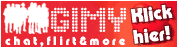 Chat, Flirt & More, GIMY!